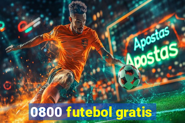 0800 futebol gratis